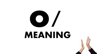 O Meaning [upl. by Gamages83]