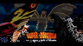 AsylusGoji91 Studios Super Godzilla The Movie  Part 7 [upl. by Dun]