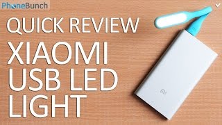 Xiaomi LED USB Light Unboxing and Quick Review [upl. by Oisacin]