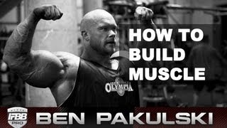 Ben Pakulski How to Build Muscle 5 Nutrition Tips [upl. by Yim]