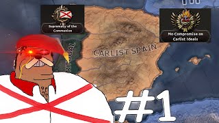 HOI4 Carlist Spain  Winning The Civil War Carlism Returns 1 [upl. by Tezil460]