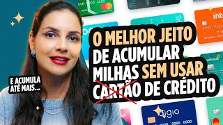 COMO ACUMULAR MILHAS sem depender de cartão [upl. by Adnarim]