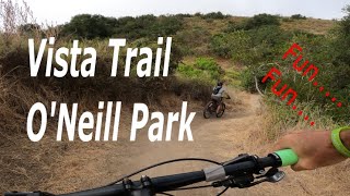 MTB Vista Trail 2020  ONeill Park  Trabuco Canyon [upl. by Epp]