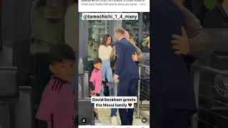 davidbeckham greets the messi family football cr7 soccer cristianoronaldo cr7vsmessi subs [upl. by Rosenthal62]