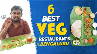 Best Vegetarian Restaurants in Bangalore 6 Best Veg Restaurants Bangalore bangalorefood pureveg [upl. by Enayd]