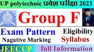 jeecup group f eligibility syllabus  up polytechnic entrance exam group f eligibility syllabus [upl. by Ardeth520]