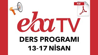 EBA TV İLKOKUL ORTAOKUL LİSE DERS PROGRAMI 1317 NİSAN [upl. by Ailadgim815]