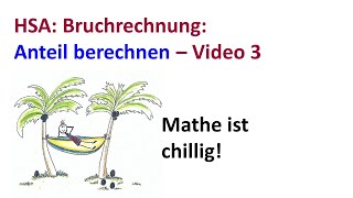 Anteil berechnen Video 3 der Reihe zum Thema Bruchrechnung [upl. by Zina]