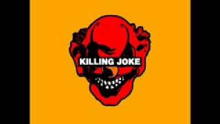 Killing Joke  Youll never get to me [upl. by Siramay]