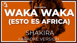 Shakira  Waka Waka Esto Es Africa LETRA Instrumental KARAOKE [upl. by Bullard]