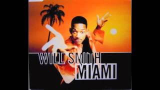 Miami  Will Smith With Lyrics [upl. by Sekofski]