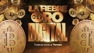 LA FIEBRE DEL ORO DIGITAL [upl. by Swope]