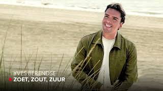 Yves Berendse  Zoet Zout Zuur Terug In De Tijd [upl. by Jenna]