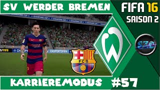 FIFA 16 KARRIEREMODUS 57  TIKI TAKA mit BARCA  Werder Bremen Karriere 20 [upl. by Aynekal356]