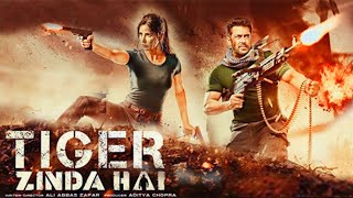 Tiger Zinda Hai Full Movie  Salman Khan  Katrina Kaif  Paresh Rawal  Girish K  Facts amp Review [upl. by Audly]