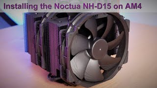 The Noctua NHD15 CPU Cooler Installation Guide for AMDs AM4 Platform [upl. by Adnawot6]