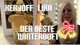 XERJOFF LIRA Casamorati⭐️Perfekter Winterduft KomplimentenMagnetReviewWas denke ich über ihn🧐🧐 [upl. by Donnie]