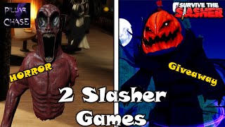 Survive the Slasher giveaway vs Pillar Chase 2 Crazy Slasher Games Roblox [upl. by Nels]