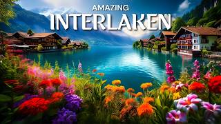 Explore Interlaken in 4K  Interlaken Switzerland Travel Guide  Top Things To Do in Interlaken [upl. by Neelie632]