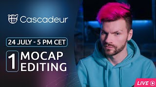 Mocap Cleanup and Editing  Cascadeur Live [upl. by Nuahs]