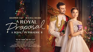 A Royal Proposal A Royal in Paradise II  Official Theatrical Trailer [upl. by Nedarb92]