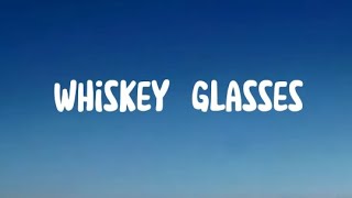 Whiskey Glasses Morgan Wallen [upl. by Tina]