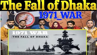 1971 War  The Fall of Dhaka  IndiaPakistan War  1971  realreaction1 [upl. by Anelak]