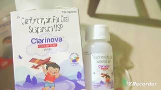 Clarinova Dry Syrup  Clarithrimycin for Oral Suspension IP USES BENEFITS and PERSONAL REVIEW [upl. by Bergmann]