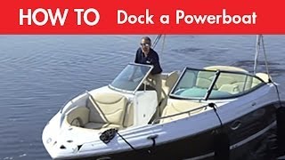 How To Dock a Powerboat [upl. by Lokin720]