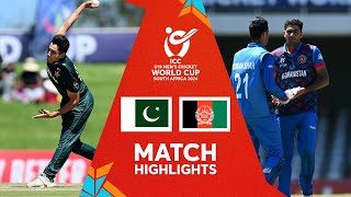 Pakistan v Afghanistan  Match Highlights  U19 CWC 2024 [upl. by Marko639]