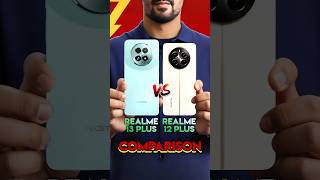 Realme 13 Vs Realme 12 shorts short shortvideo realme realme13 smartphone tech technology [upl. by Esme]