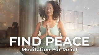 Find Peace Guided Meditation for Anxiety Relief  CALM  PRESENCE  PEACE [upl. by Reider359]