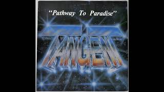 Tangent  Pathway to Paradise Rock 1979 Full Album [upl. by Allenad766]