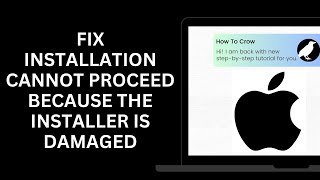 How to Fix Installation cannot proceed because the installer is damaged [upl. by Narah146]