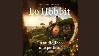 Capitolo 5 Audiolibro ITA Lo Hobbit 2023 [upl. by Knoll]