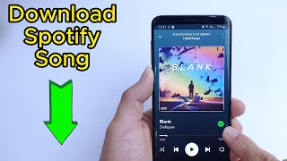 How to Download Spotify Songs [upl. by Yearwood]