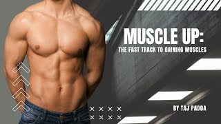 The Fast Track to Gaining Muscles Putting On Size In The Gym [upl. by Lynda]