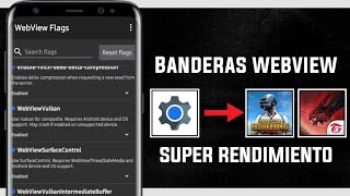 CONFIGURE LAS BANDERAS DE WEBVIEW •Rendimiento Android No Root [upl. by Aehtna]