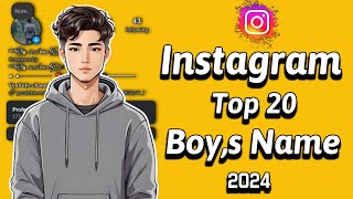 Instagram names ideas 💡 top 20 attractive Instagram Username for boys ‼️ username ideas 2024 [upl. by Ahseinaj]