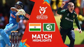 India v Ireland  Match Highlights  U19 CWC 2024 [upl. by Nicko]