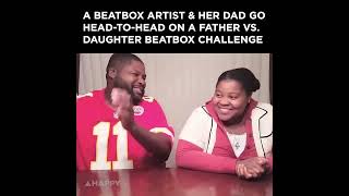 Farther vs Daughter Beatbox Battle [upl. by Peck]