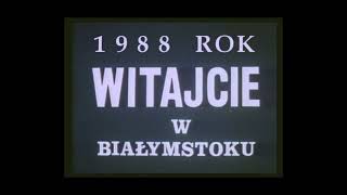 Witajcie w Białymstoku 1988 rok Bardzo dobry film Romana Dobrzyńskiego fragment [upl. by Ellesig]