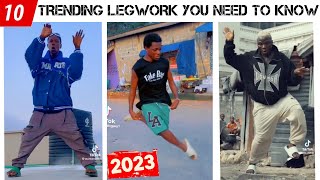 10 trending legwork dance you need to know in 2023 [upl. by Akital]