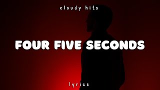 Rihanna Paul McCartney amp Kanye West  Four Five Seconds Lyrics [upl. by La Verne]