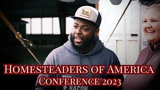 Homesteaders of America Conference 2023 E22 [upl. by Aiehtela]