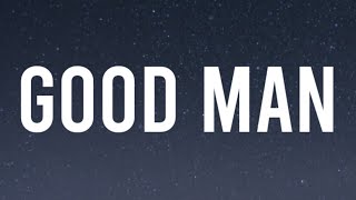 ANDY GRAMMER  GOOD MAN  LYRICS [upl. by Curr]