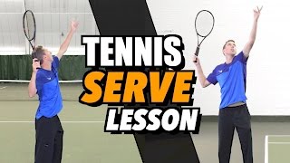 Tennis Serve Lesson for Beginners  How To Hit a Serve [upl. by Natassia]