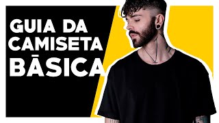 CAMISETA BÁSICA 9 dicas para usar COM ESTILO  Moda Masculina [upl. by Curry]