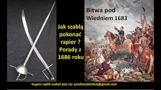 Jak szablą pokonać rapier  Porady z 1686 roku [upl. by Mathew]