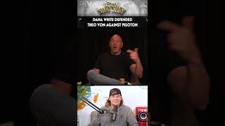 Dana White Defended Theo Von Against Peloton [upl. by Bidle329]